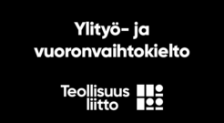 Teollisuusliitto julistaa ylityökiellon teknologiateollisuuteen ja kemianteollisuuteen